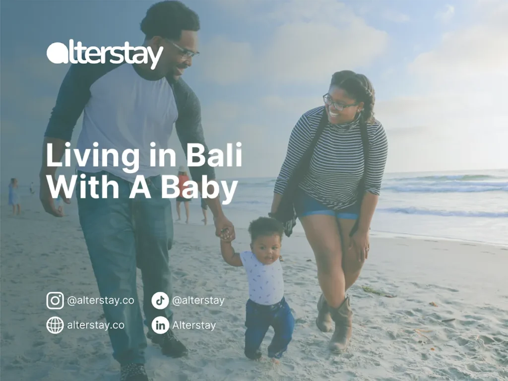 Living in Bali With A Baby