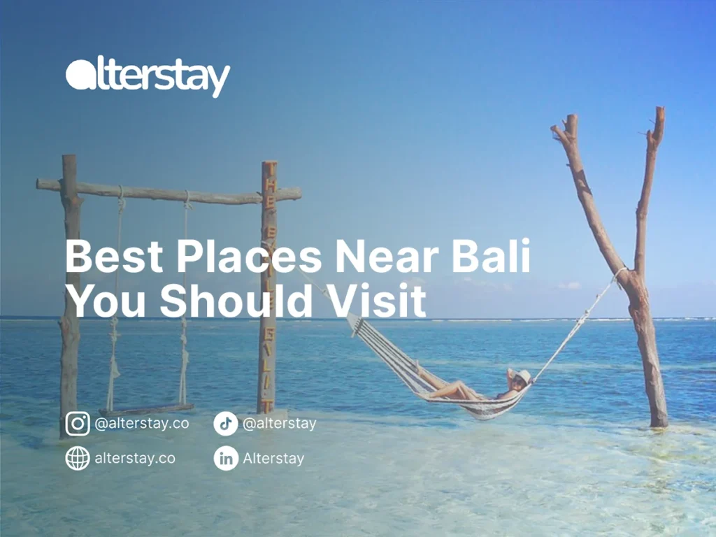 Places Near Bali You Should Definitely Visit